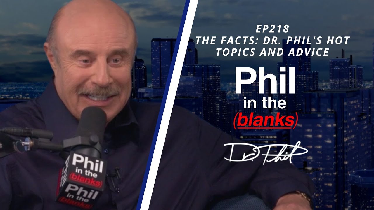 Listener Questions: Dr. Phil's Hot Topics and Advice